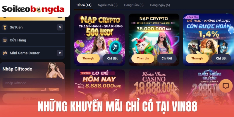 Những khuyến mãi chỉ có tại Vin88