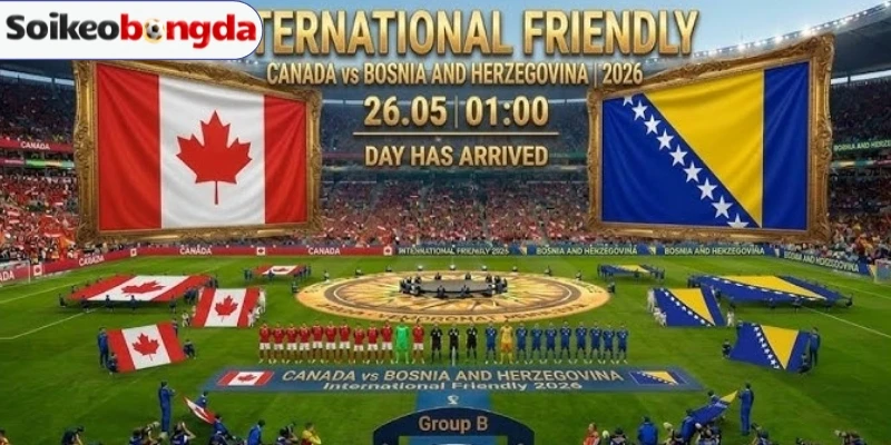 Sơ đồ dự kiến trận so tài Canada vs Bosnia và Herzegovina