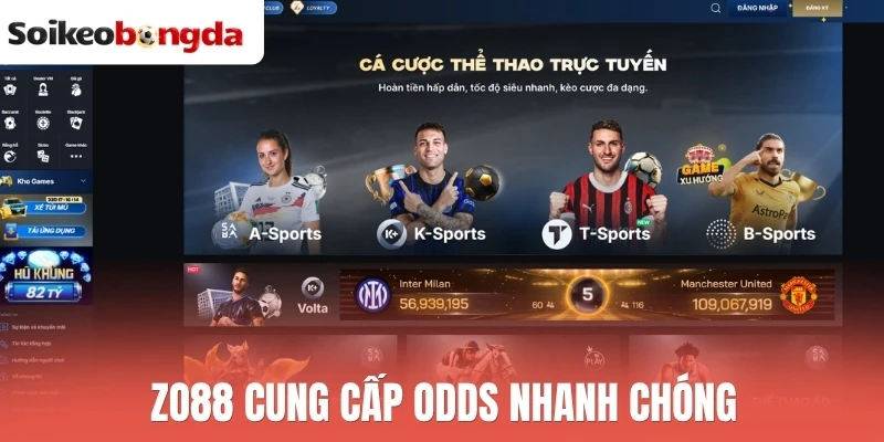Soi kèo bóng đá 29 Zo88 cung cấp odds nhanh chóng