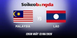 Kèo bóng đá Malaysia vs Lào - Vòng bảng AFF Cup 20h00 28/07/2026