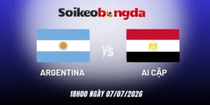 Soi kèo Argentina vs Ai Cập - Vòng 16 đội World Cup 18h00 07/07/2026
